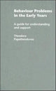 Book cover of: Behaviour Problems in the Early Years
