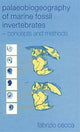 Book cover of: Palaeobiogeography of Marine Fossil Invertebrates. By: Fabrizio Cecca