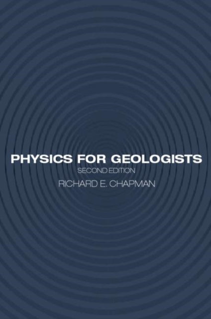 Book cover of: Physics for Geologists