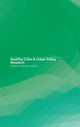Book cover of: Healthy Cities and Urban Policy Research