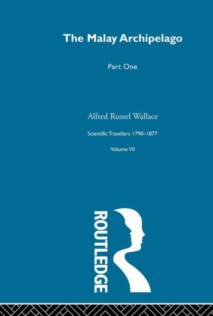 Book cover of: Malay Archipelago Part One. By: A. R. Wallace