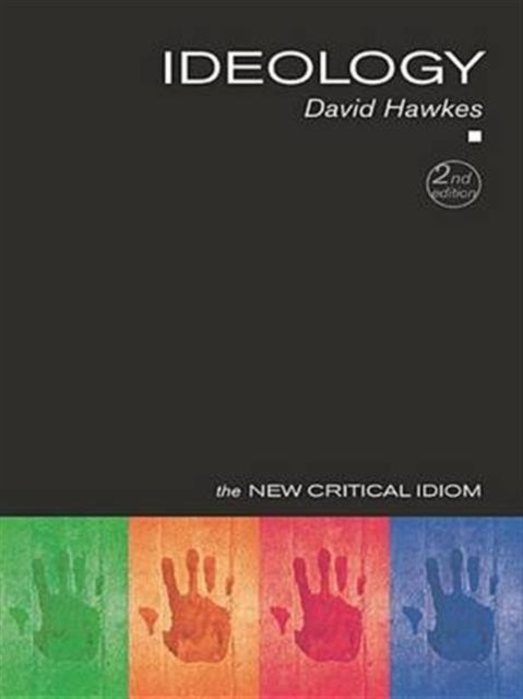 Book cover of: Ideology. By: David Hawkes