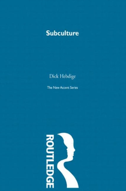 Book cover of: Subculture. By: DICK HEBDIGE