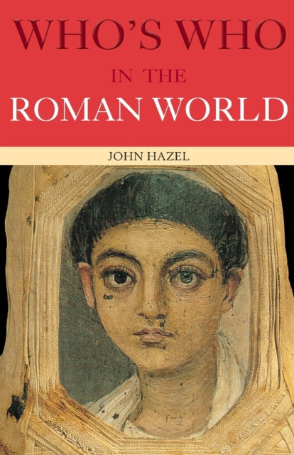 Book cover of: Who's Who in the Roman World