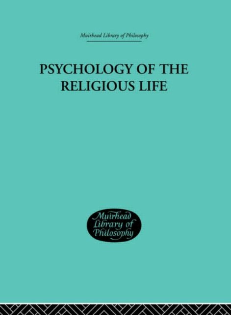 Book cover of: Psychology of the Religious Life. By: Georg Stratton