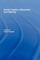 Book cover of: Social Justice, Education and Identity
