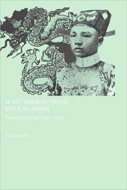 Book cover of: Vietnamese Royal Exile in Japan
