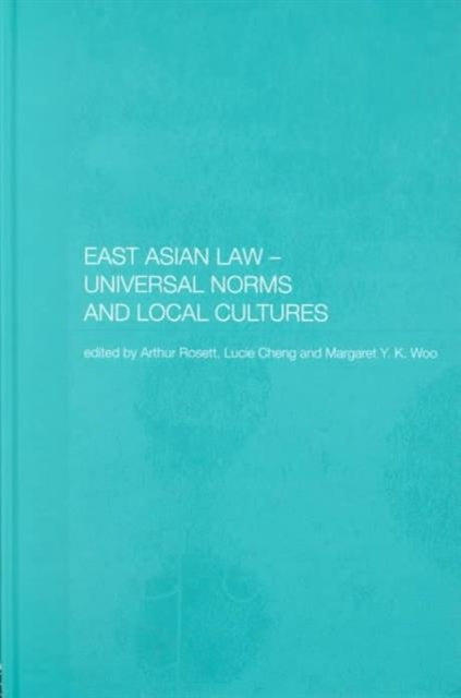 Book cover of: East Asian Law. By: Lucie Cheng