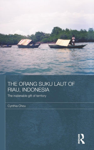 Orang Suku Laut of Riau, Indonesia