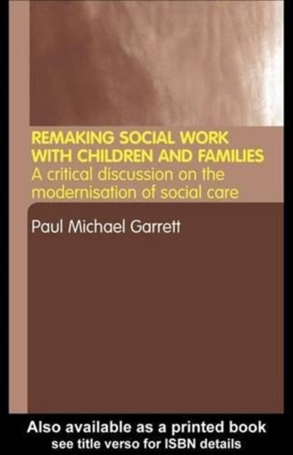 Book cover of: Remaking Social Work with Children and Families