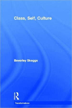 Class, Self, Culture