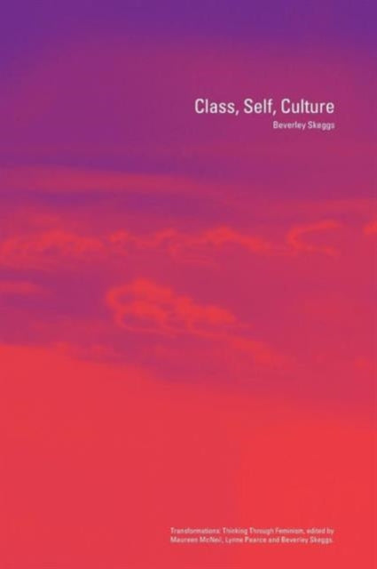 Book cover of: Class, Self, Culture. By: Beverley Skeggs