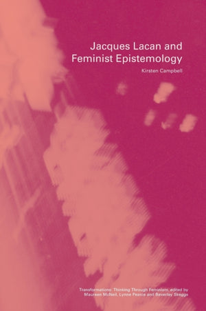 Jacques Lacan and Feminist Epistemology