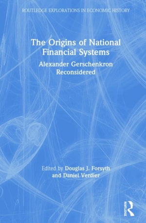 The Origins of National Financial Systems