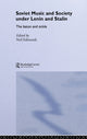 Book cover of: Soviet Music and Society under Lenin and Stalin. By: Neil Edmunds
