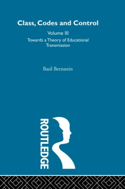 Book cover of: Towards a Theory of Educational Transmissions