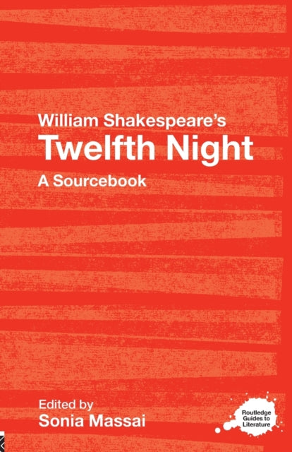 Book cover of: William Shakespeare's Twelfth Night. By: Sonia Massai
