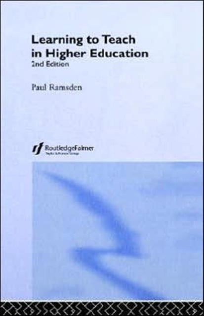 Book cover of: Learning to Teach in Higher Education