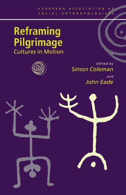 Book cover of: Reframing Pilgrimage. By: Simon Coleman