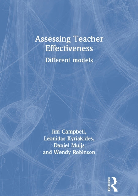 Book cover of: Assessing Teacher Effectiveness. By: Jim Campbell