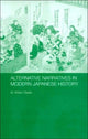 Book cover of: Alternative Narratives in Modern Japanese History