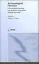 Book cover of: Archaeological Fantasies. By: Garrett G. Fagan