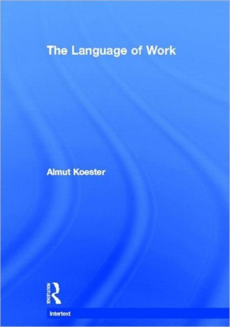 Book cover of: Language of Work