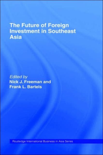 Book cover of: Future of Foreign Investment in Southeast Asia