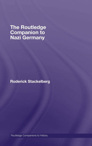 The Routledge Companion to Nazi Germany