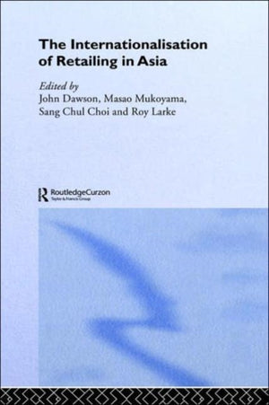Internationalisation of Retailing in Asia