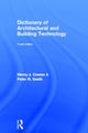 Book cover of: Dictionary of Architectural and Building Technology