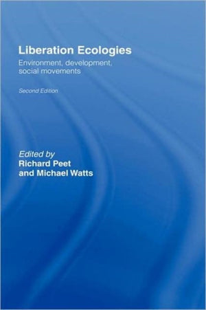 Liberation Ecologies