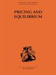 Book cover of: Pricing and Equilibrium. By: Erich Schneider