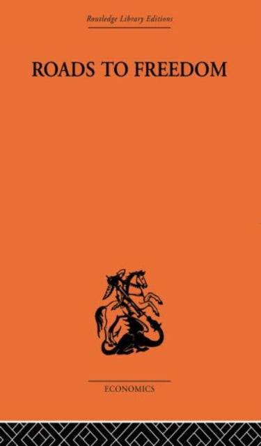 Book cover of: Roads to Freedom. By: E. Streissler