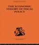 Book cover of: Economic Theory of Fiscal Policy. By: Bent Hansen