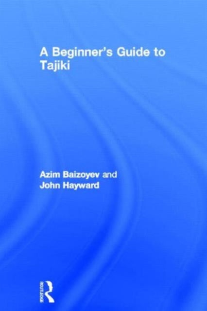Book cover of: Beginners' Guide to Tajiki