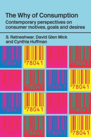 The Why of Consumption