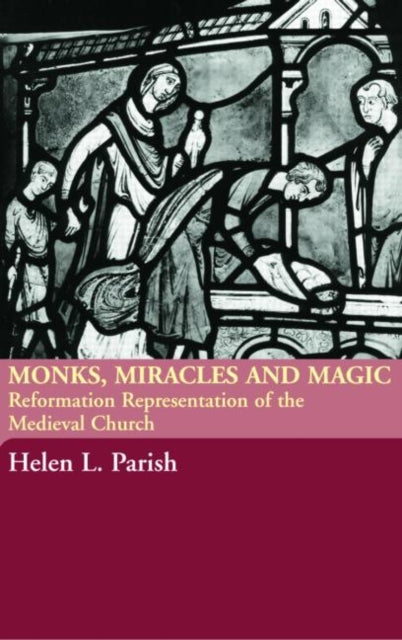 Book cover of: Monks, Miracles and Magic