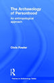 Book cover of: Archaeology of Personhood