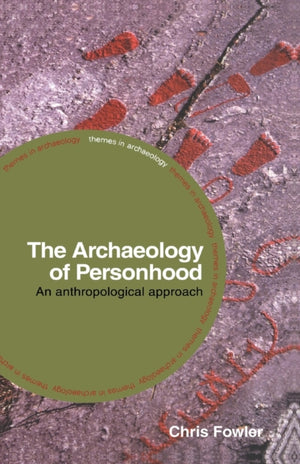 Archaeology of Personhood