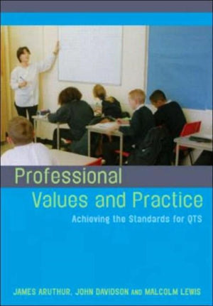 Professional Values and Practice
