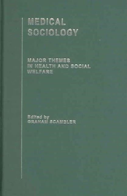 Book cover of: Medical Sociology. By: G. Scambler