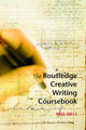 Book cover of: Routledge Creative Writing Coursebook