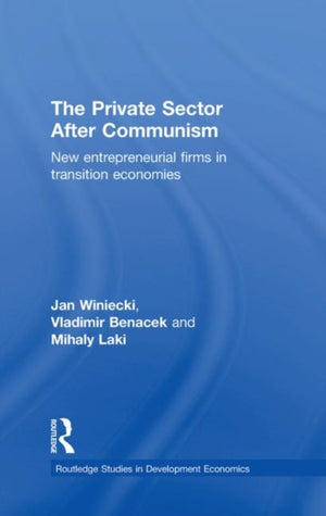 The Private Sector after Communism