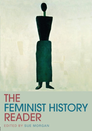 Feminist History Reader