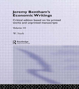 Jeremy Bentham's Economic Writings
