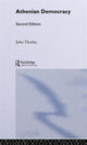 Book cover of: Athenian Democracy. By: Thorley, John