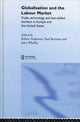 Book cover of: Globalisation and the Labour Market. By: R. Andertonm