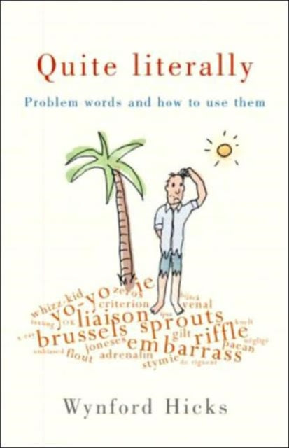 Book cover of: Quite Literally