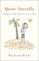 Book cover of: Quite Literally
